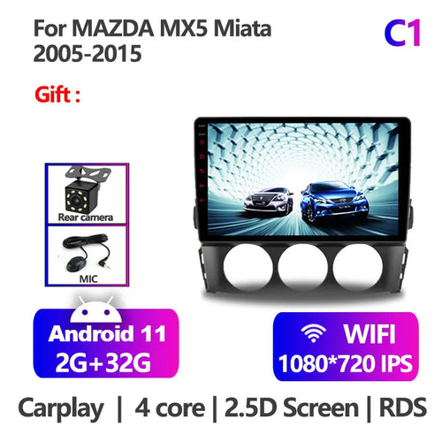 9 Inch Android 11 IPS Car Radio For Mazda MX-5 MX5 MX 5 Miata NC